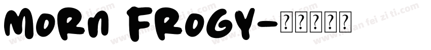 Morn Frogy字体转换